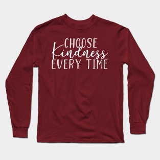 Kindness Long Sleeve T-Shirt